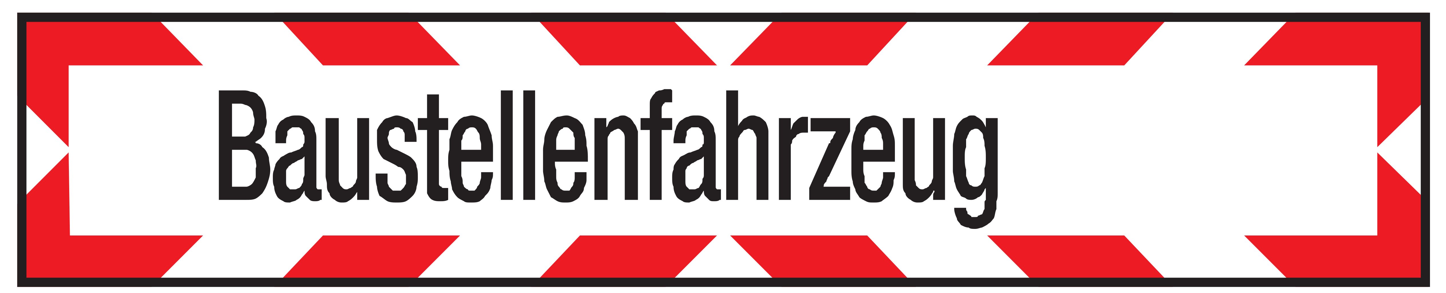 Verkehrsschild Baustellenfahrzeug m. Saugfüßen 100x490 2mm Kunsts